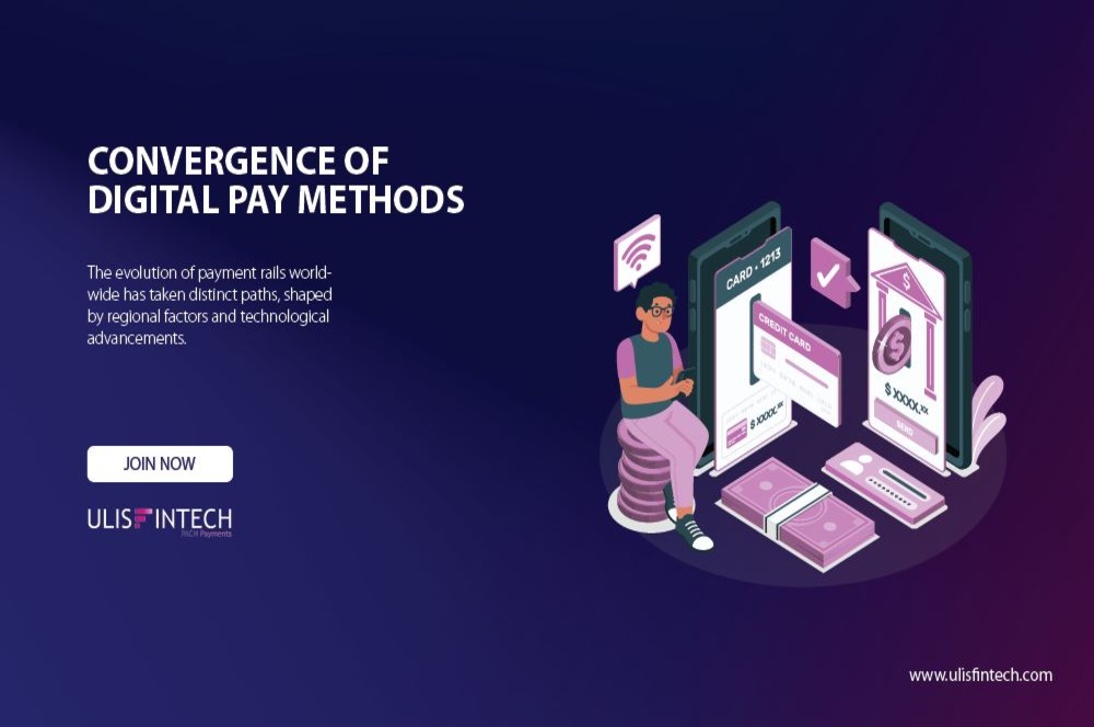 ULIS Fintech-Converging Paths: The Evolution of Payment Rails Across the Globe