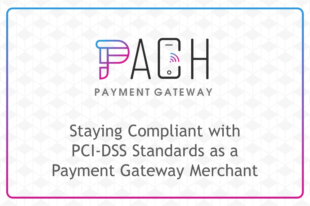 ULIS Fintech-Staying Compliant with PCI-DSS Standards as a Payment Gateway Merchant